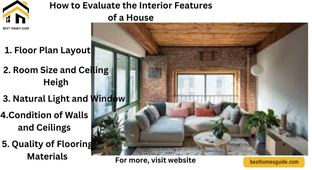 How to Evaluate the Interior Features of a House