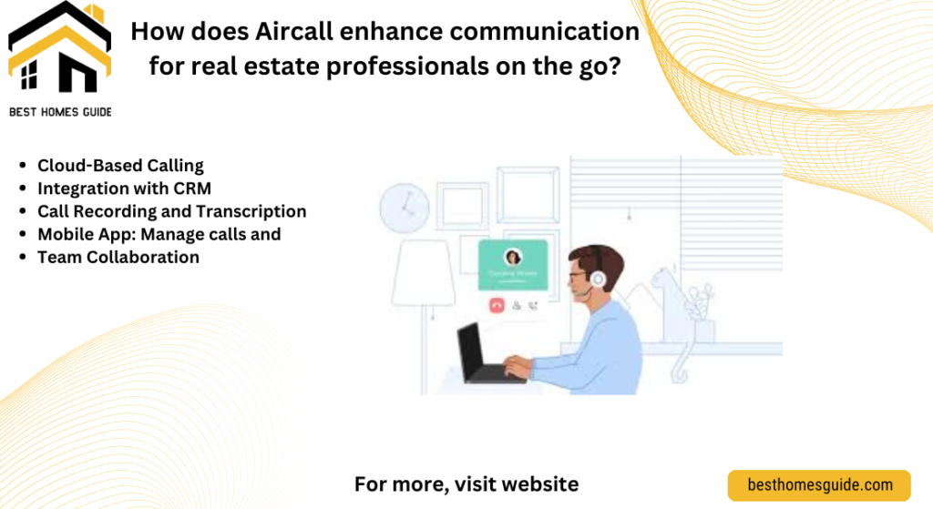 How does Aircall enhance communication for real estate professionals on the go?