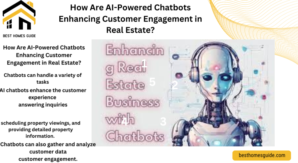 How Are AI-Powered Chatbots Enhancing Customer Engagement in Real Estate?