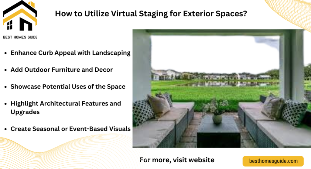 How to Utilize Virtual Staging for Exterior Spaces?