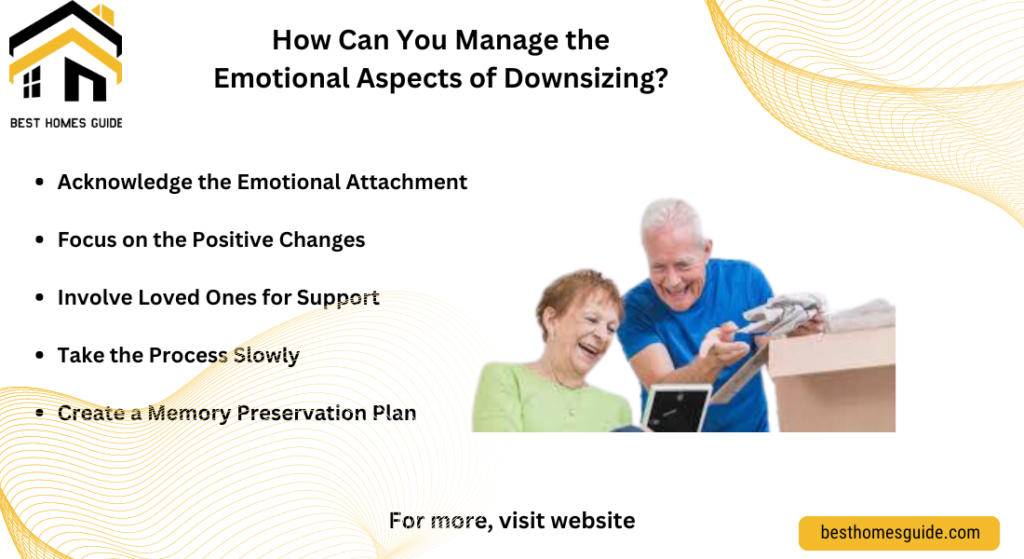 How Can You Manage the Emotional Aspects of Downsizing?