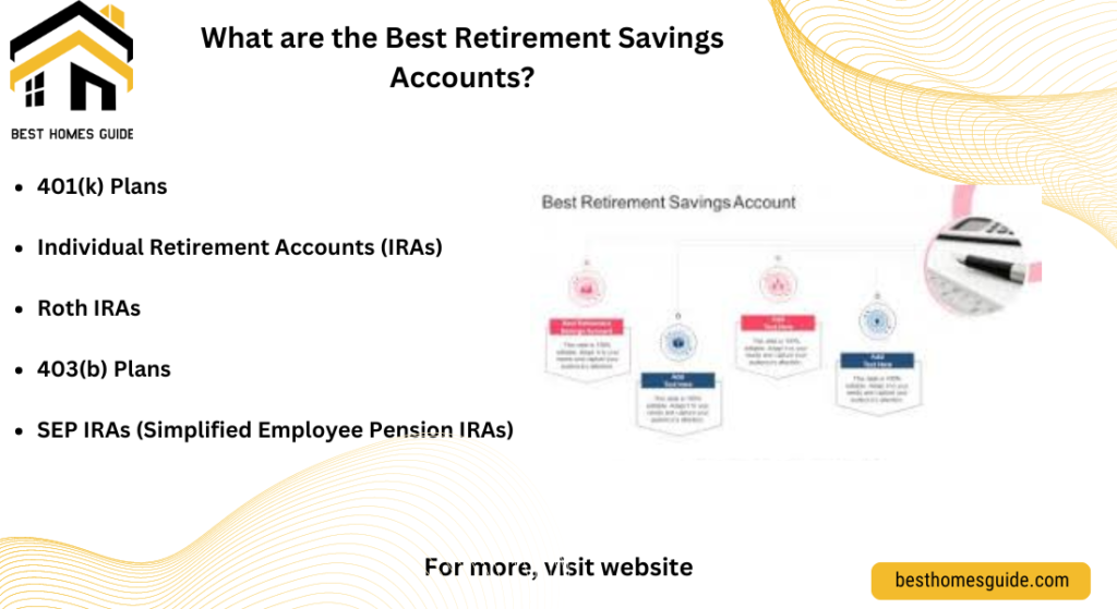 What are the Best Retirement Savings Accounts?