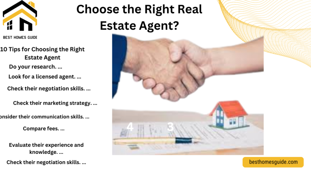 Choose The Right Real Estate Agent