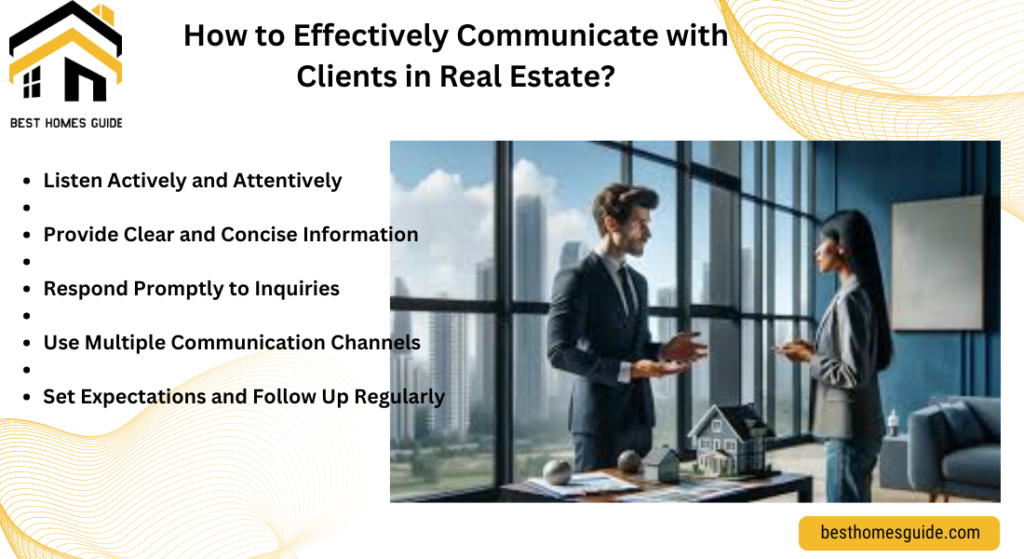 How to Effectively Communicate with Clients in Real Estate agent tips?