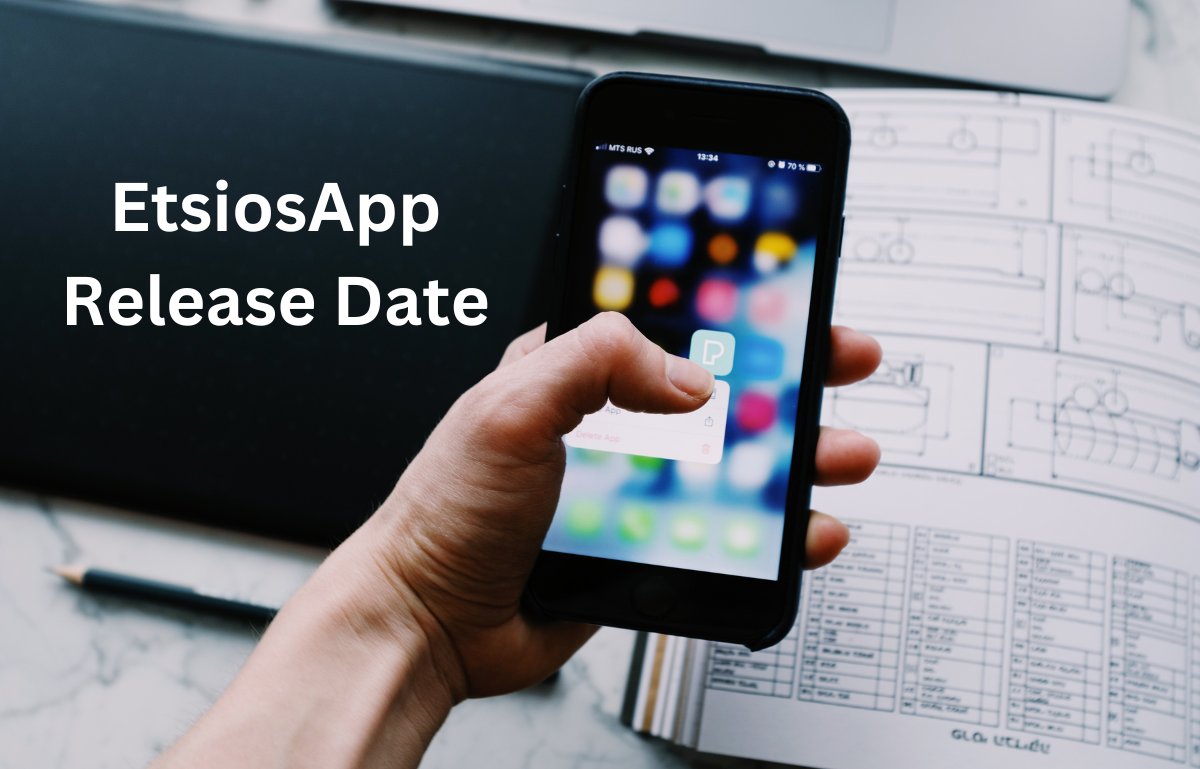 EtsiosApp Release Date Announced