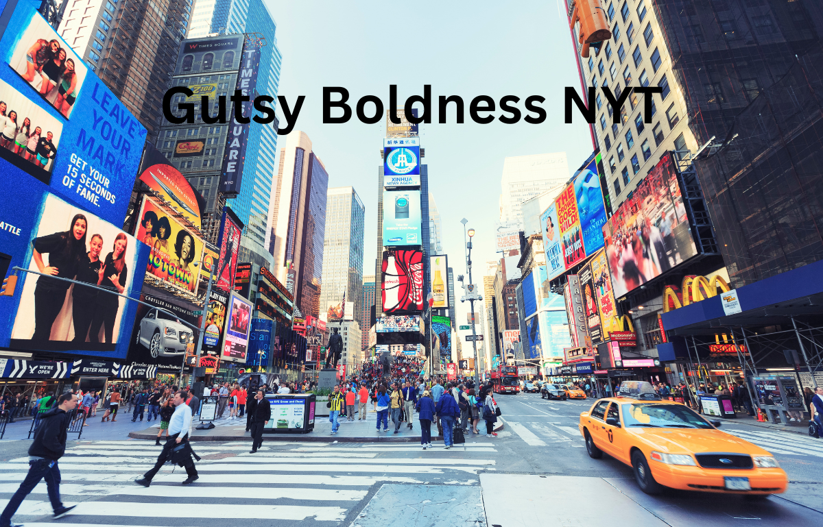 Gutsy Boldness NYT